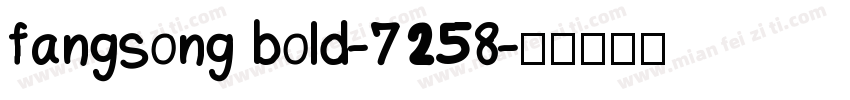 fangsong bold-7258字体转换